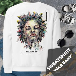 Graphic Sweatshirt “War Baby” — Premium Wearable Art, Minimalist Aesthetic Streetwear Tee, No Fuss Instant Contemporary Art Experience